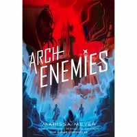 کتاب زبان اصلی Archenemies Renegades اثر Marissa Meyer انتشارات Macmillan USA