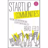 کتاب زبان اصلی Startup Communities اثر Brad Feld انتشارات Wiley