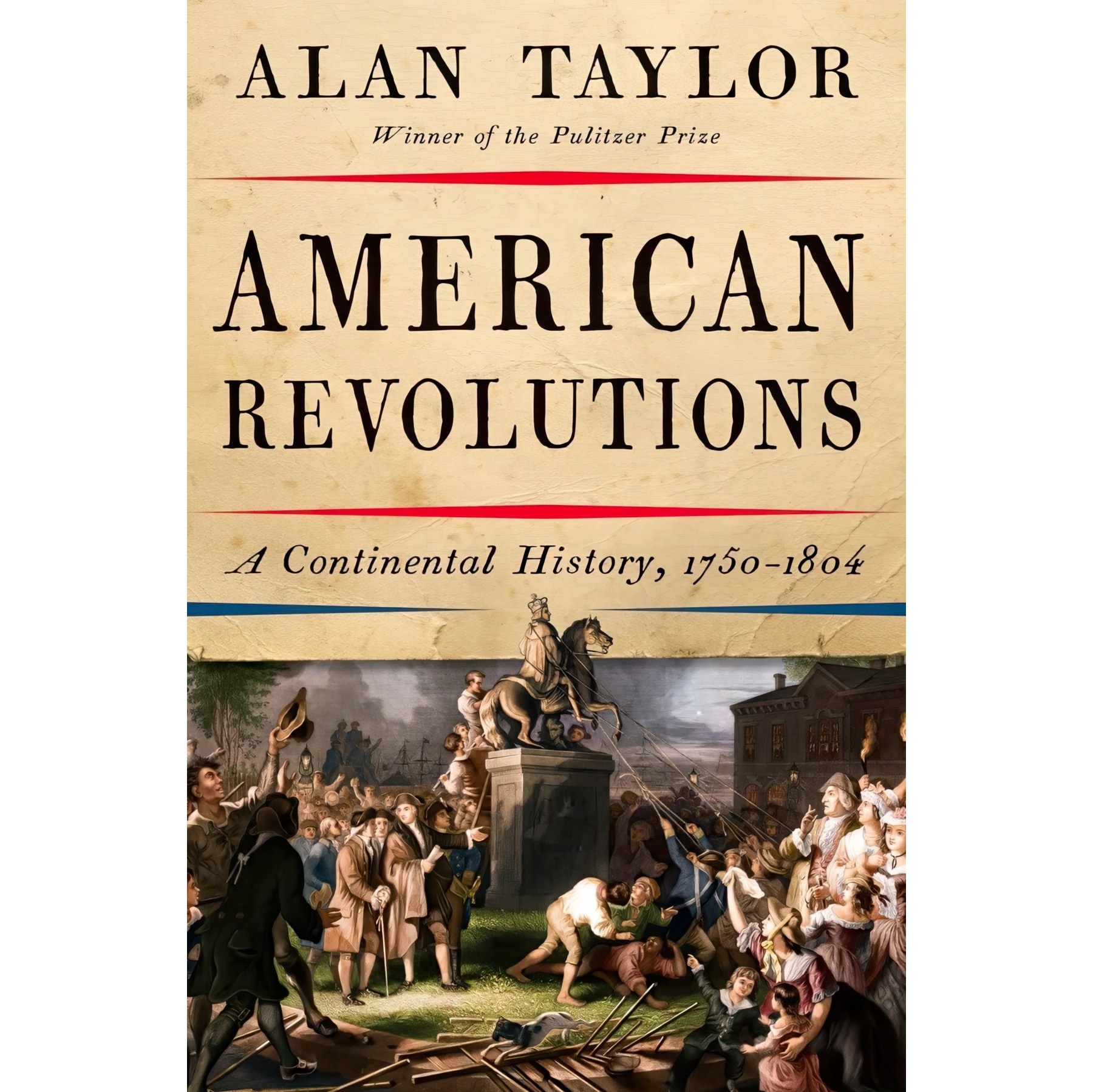 کتاب زبان اصلی American Revolutions اثر Alan Taylor and Alan Taylor