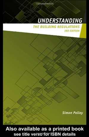 [PDF] دانلود کتاب Understanding The Building Regulations, 3rd ed, 2005