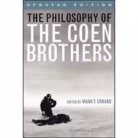 کتاب زبان اصلی The Philosophy of the Coen Brothers انتشارات تازهها