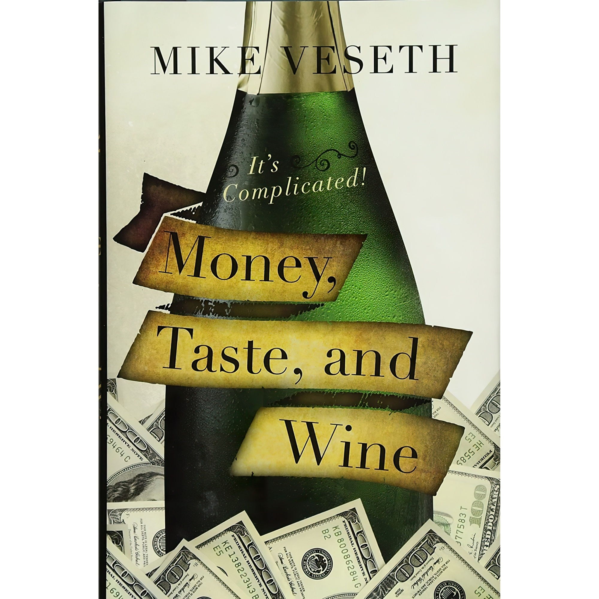 کتاب زبان اصلی Money Taste and Wine اثر Michael VesethMike Veseth
