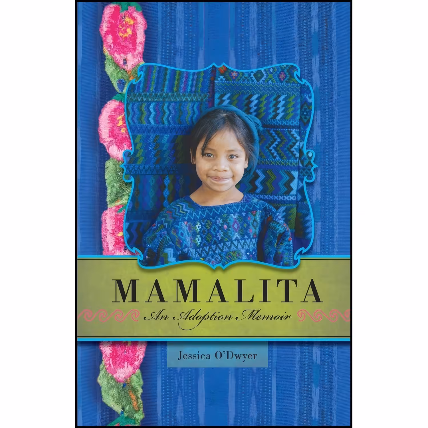 کتاب زبان اصلی Mamalita اثر Jessica OxDwyer