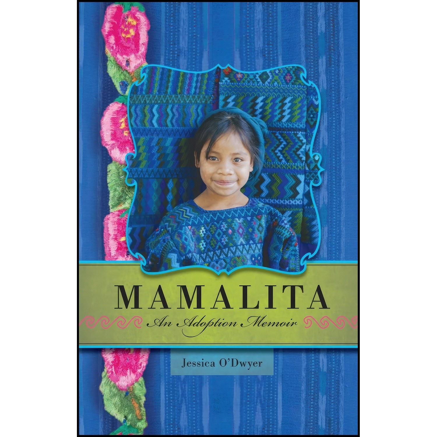 کتاب زبان اصلی Mamalita اثر Jessica OxDwyer