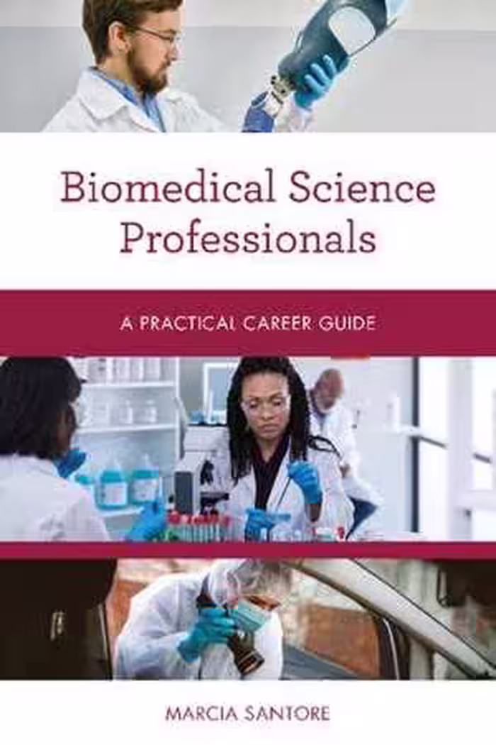 [PDF] دانلود کتاب Biomedical Science Professionals - A Practical Career Guide, 2020