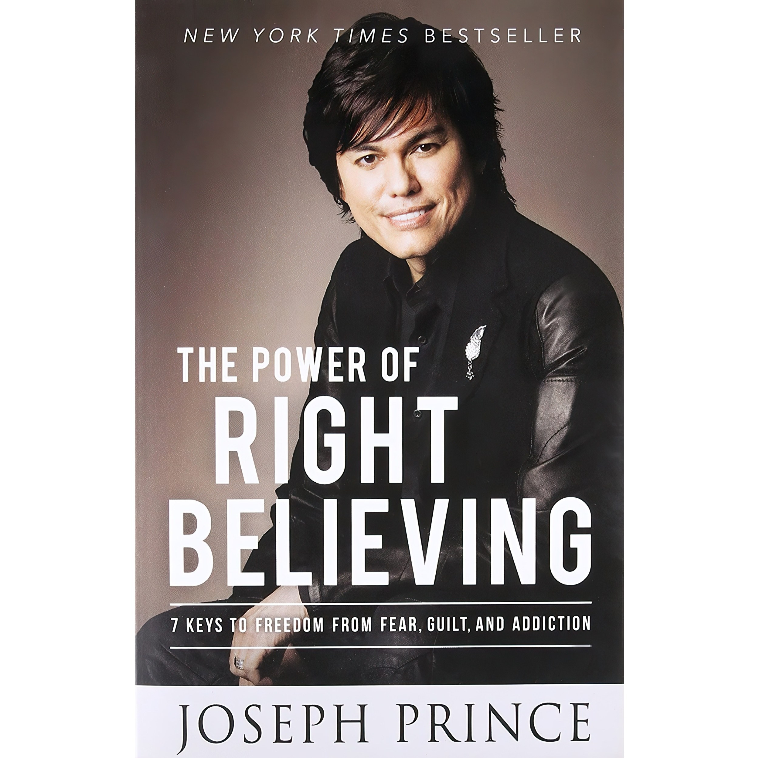 کتاب زبان اصلی The Power of Right Believing اثر Joseph Prince