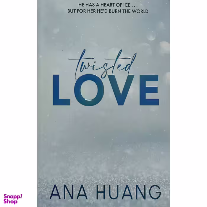 کتاب Twisted Love اثر Ana Huang انتشارات معیار علم