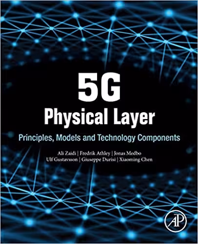 󾕇 دانلود کتاب 5G Physical Layer - Principles, Models And Technology Components, 2018 - دانلود کتاب های دانشگاهی