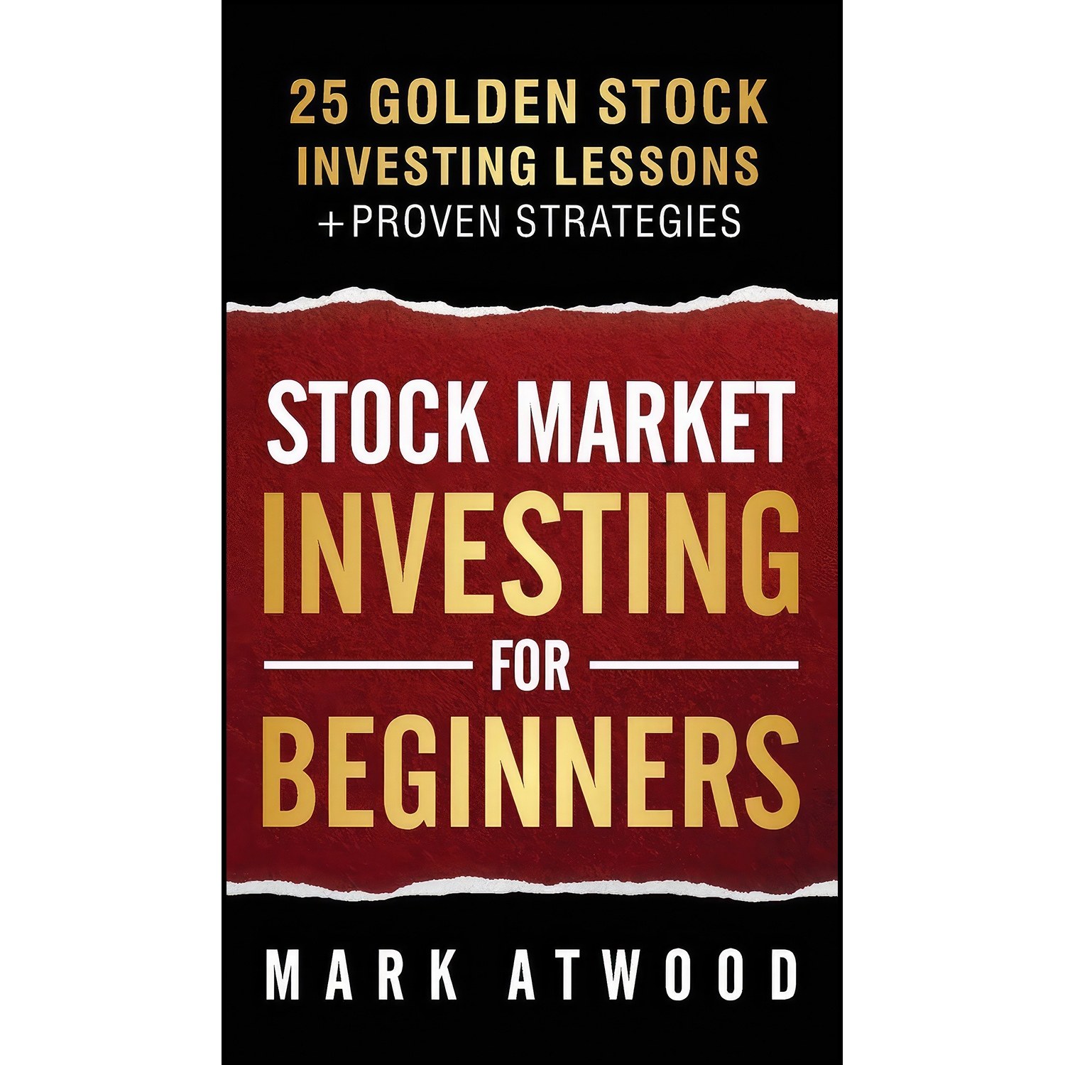 کتاب زبان اصلی Stock Market Investing For Beginners اثر Mark Atwood