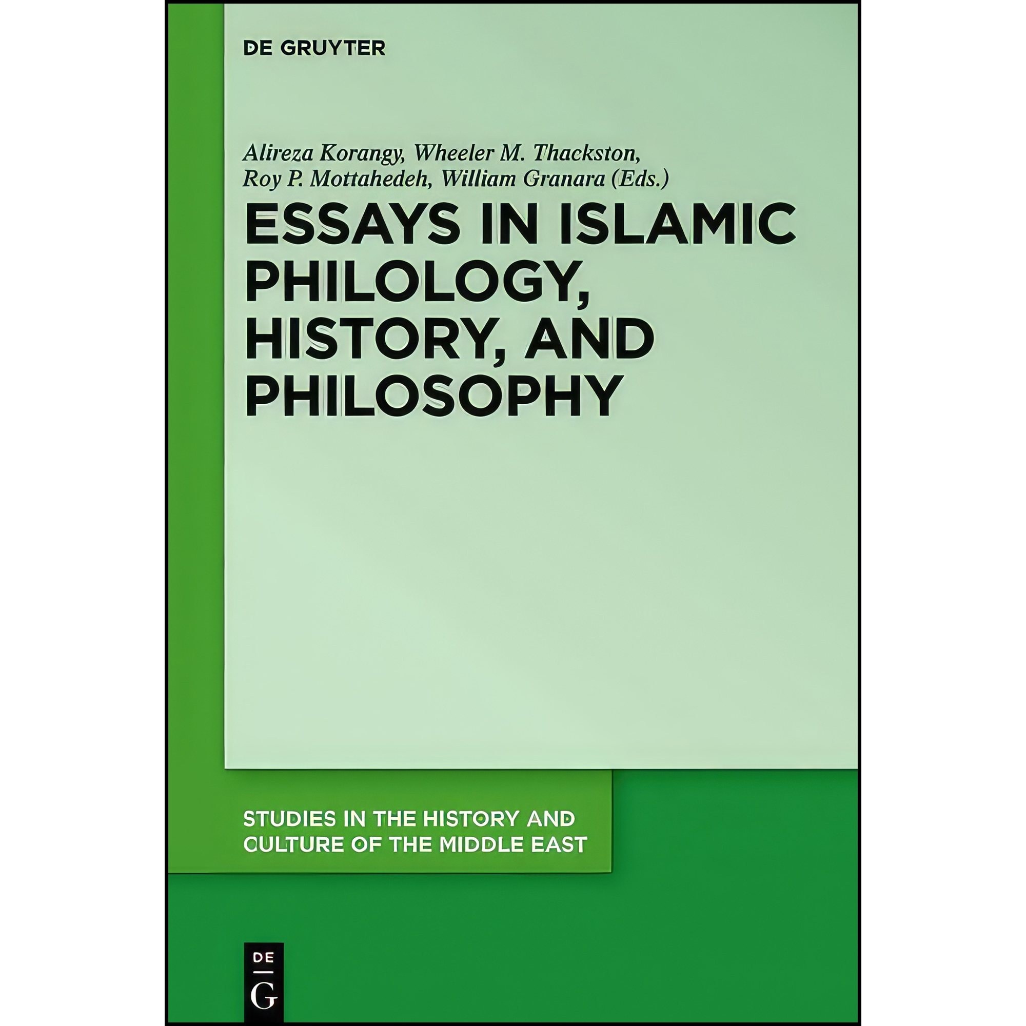 کتاب زبان اصلی Essays in Islamic Philology History and Philosophy