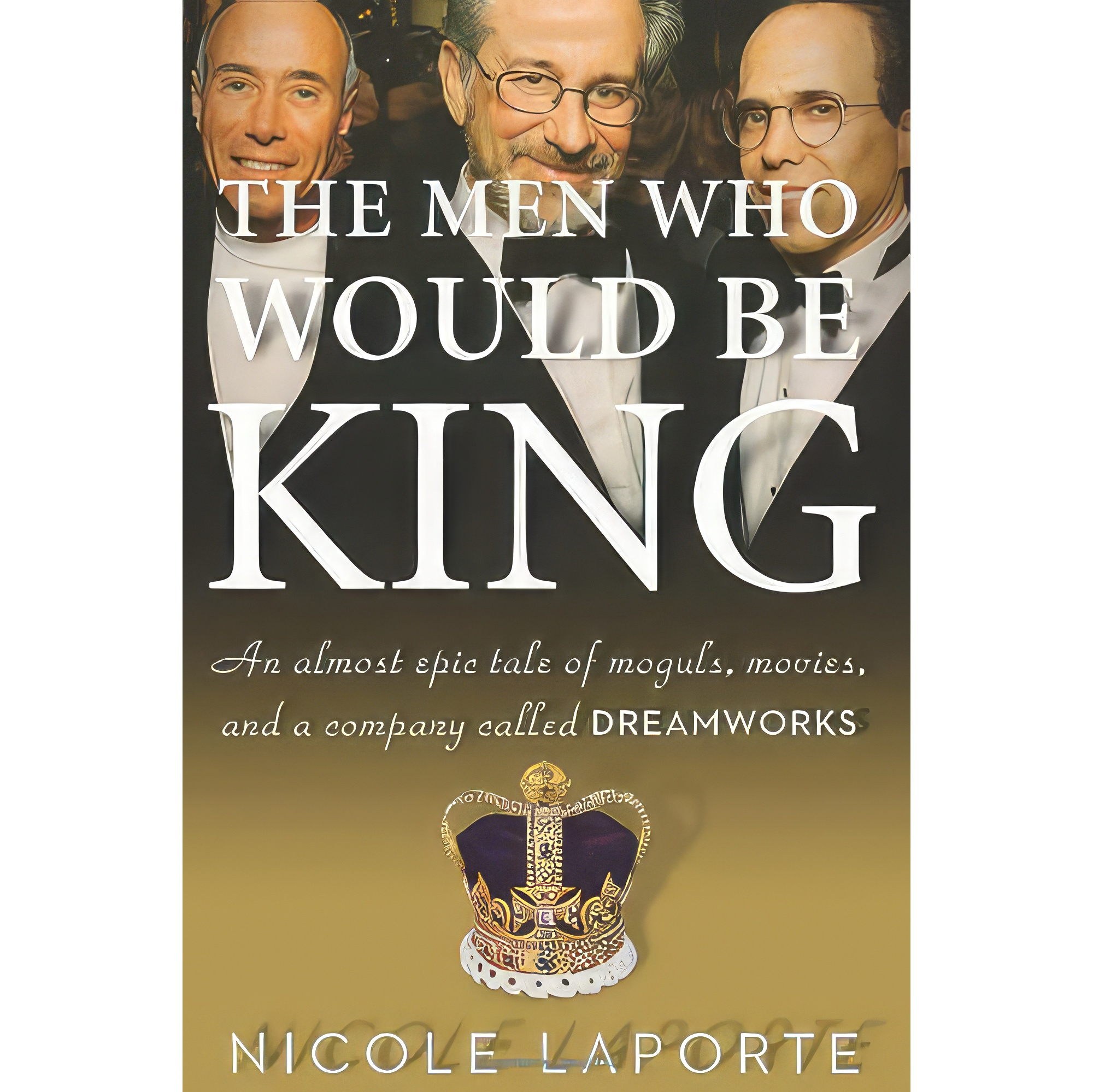 کتاب زبان اصلی The Men Who Would Be King اثر Nicole Laporte