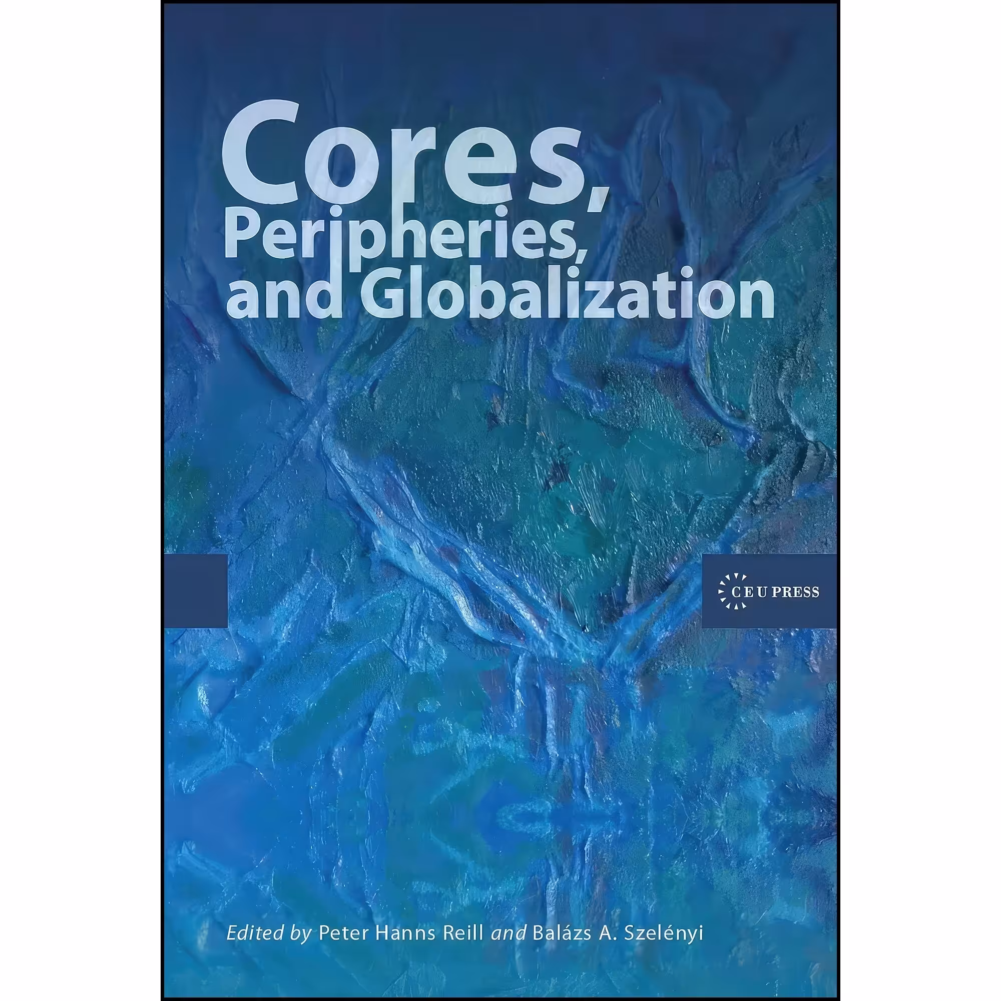 کتاب زبان اصلی Cores Peripheries and Globalization