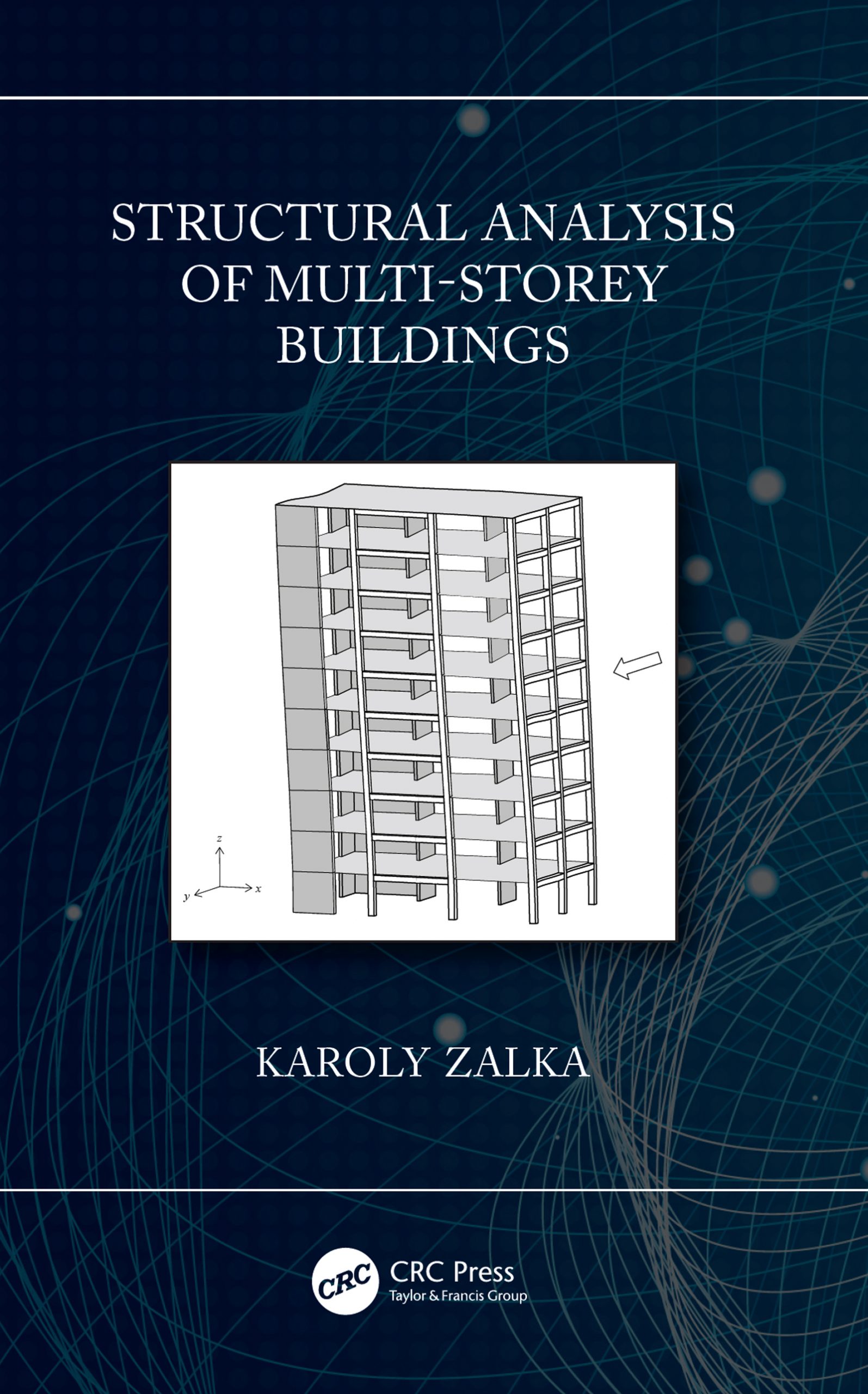  دانلود کتاب Structural Analysis Of Multi-Storey Buildings, 2nd ed, 2020 - دانلود کتاب های دانشگاهی