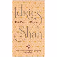 کتاب زبان اصلی The Dermis Probe اثر Idries Shah انتشارات Isf Publishing