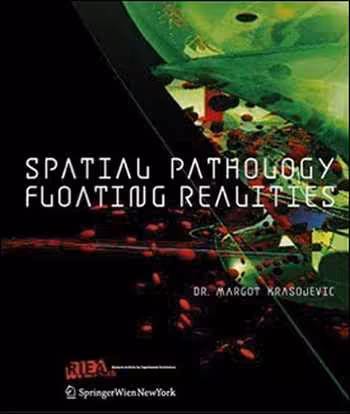 󾕇 دانلود کتاب Spatial Pathology - Floating Realities - دانلود کتاب های دانشگاهی