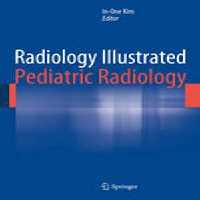 [PDF] دانلود کتاب Radiology Illustrated - Pediatric Radiology, 2014
