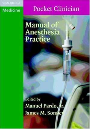 [PDF] دانلود کتاب Manual Of Anesthesia Practice, 2007