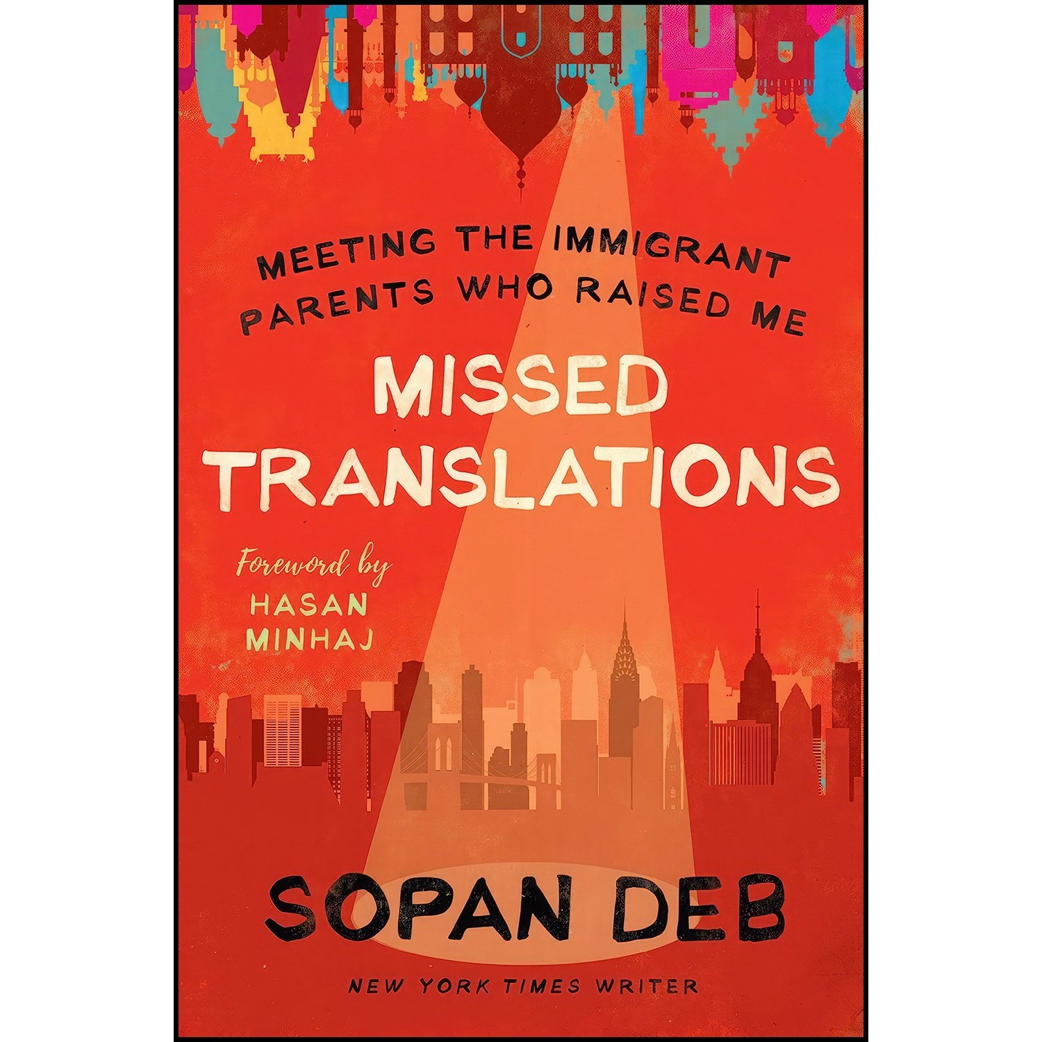 کتاب زبان اصلی Missed Translations اثر Sopan Deb and Hasan Minhaj
