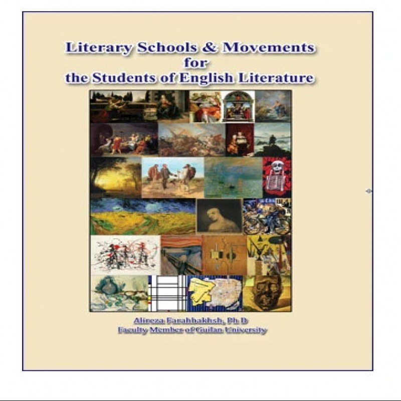 Literary Schools And Movements For The Students Of English Literature کتاب