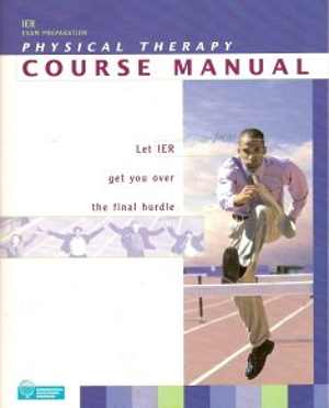 [PDF] دانلود کتاب Ier Exam Preparation Physical Therapy Course Manual 30, 2006
