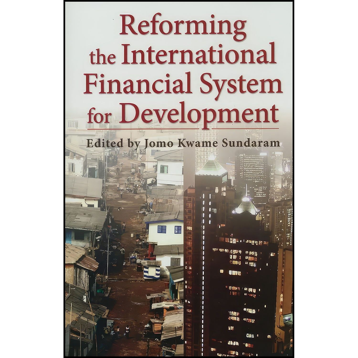 کتاب زبان اصلی Reforming the International Financial System for Development 