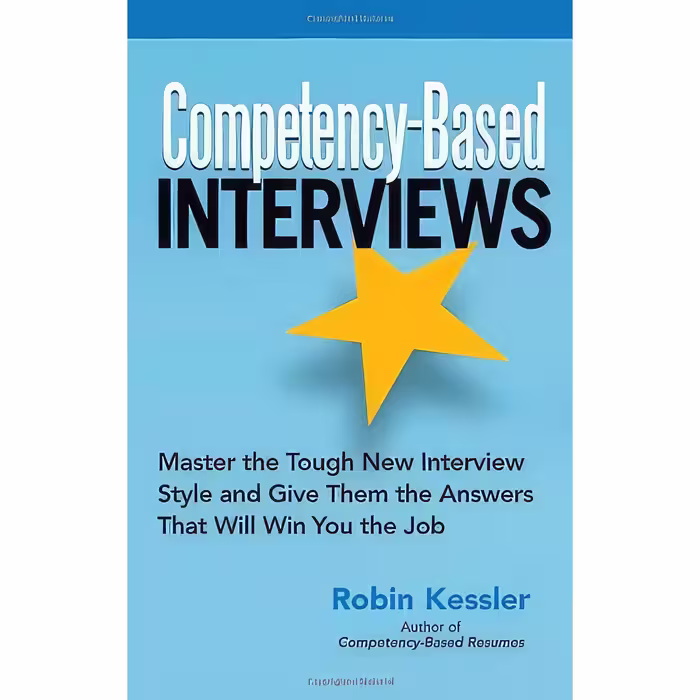 کتاب زبان اصلی CompetencyBased Interviews اثر Robin Kessler