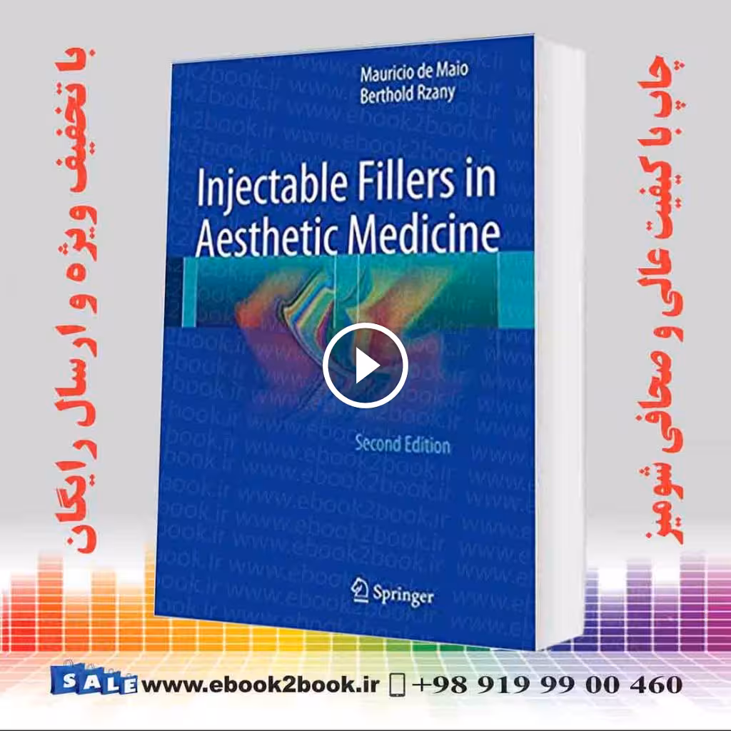 Injectable Fillers in Aesthetic Medicine 2nd Edition