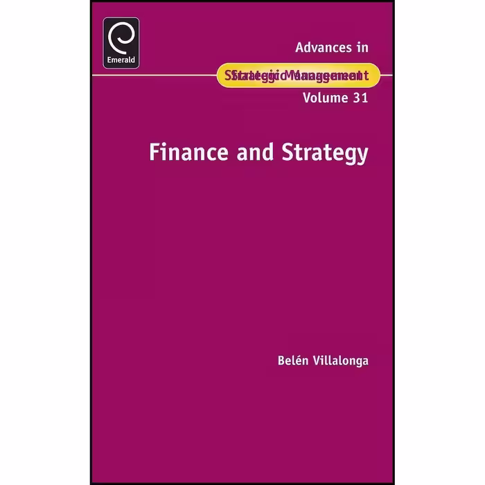 کتاب زبان اصلی Finance and Strategy  اثر Belen Villalonga