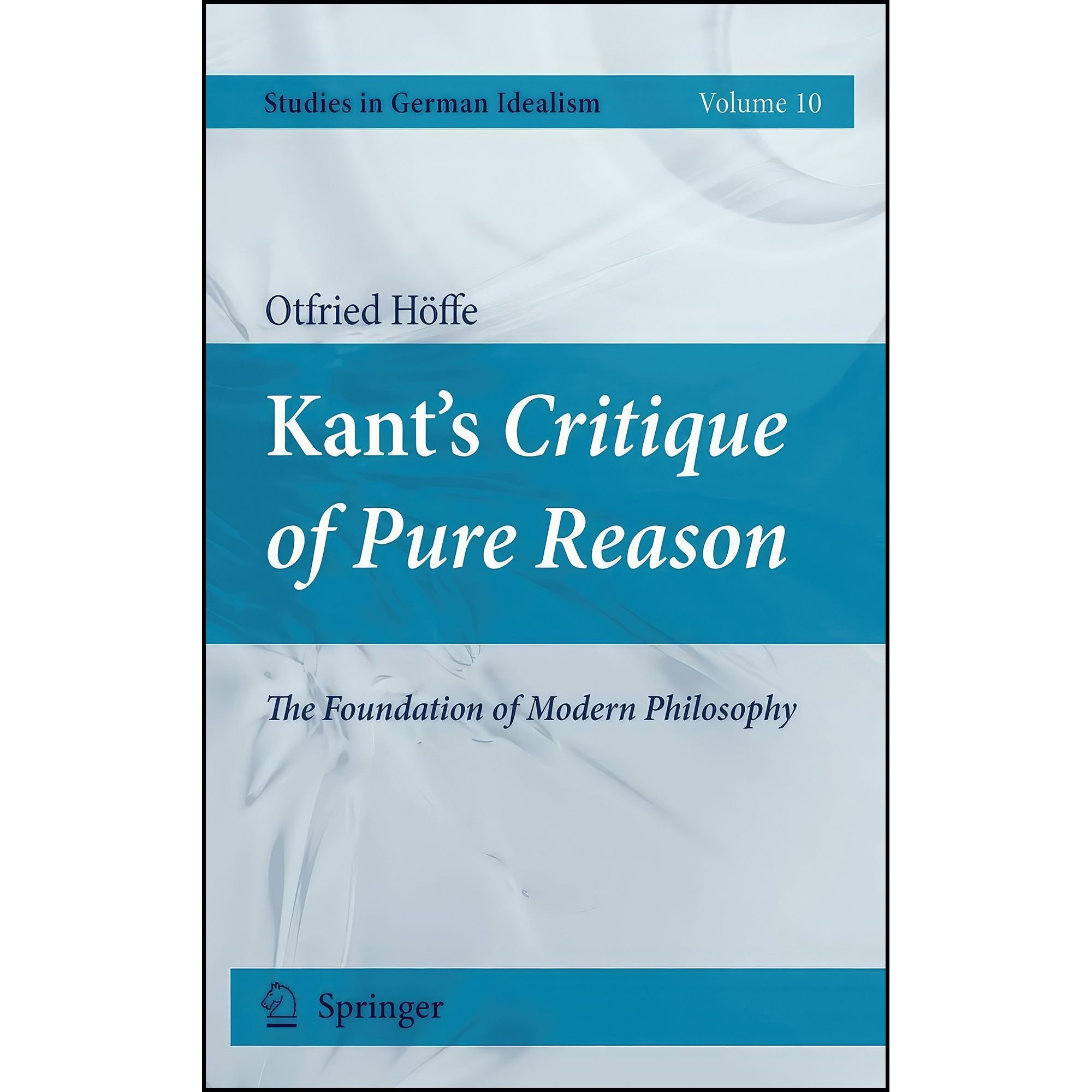 کتاب زبان اصلی Kants Critique of Pure Reason اثر Otfried Houmlffe