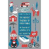 کتاب The Nordic Theory of Everything اثر Anu Partanen انتشارات Harper