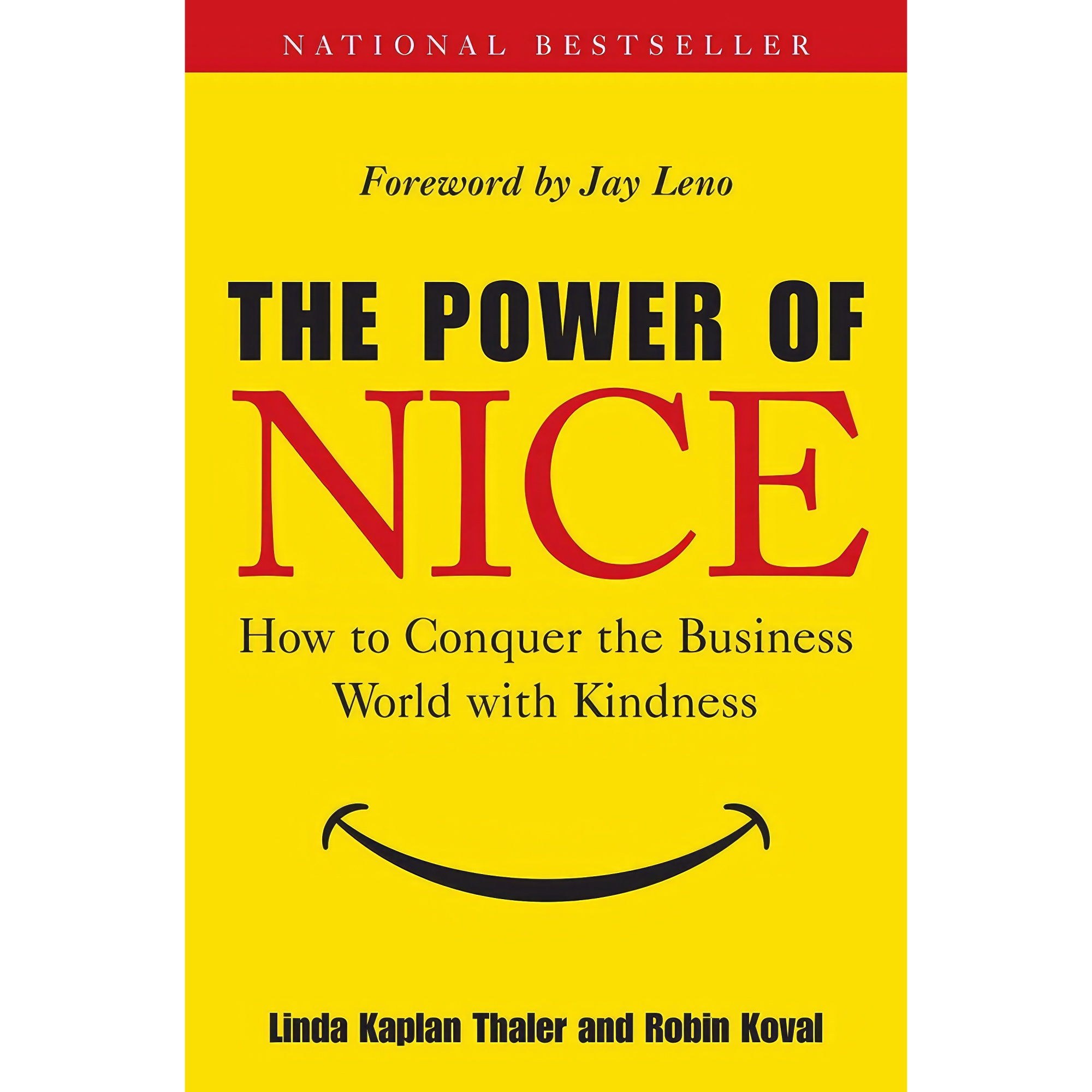 کتاب زبان اصلی The Power of Nice اثر Linda Kaplan Thaler and Robin Koval
