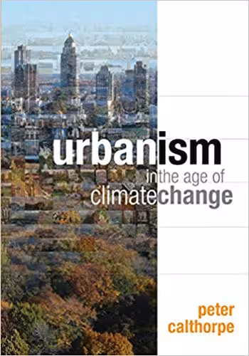 󾕇 دانلود کتاب Urbanism in the Age of Climate Change - دانلود کتاب های دانشگاهی