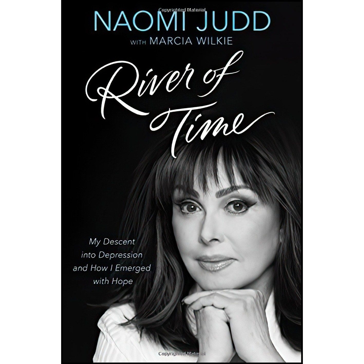 کتاب زبان اصلی River of Time اثر Naomi Judd and Marcia Wilkie