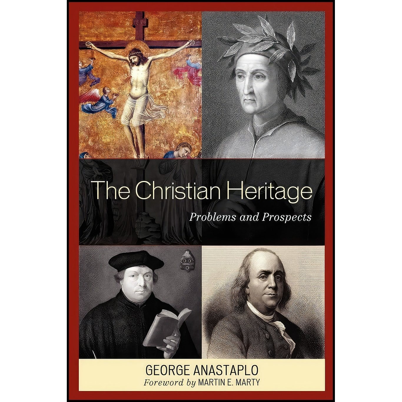 کتاب زبان اصلی The Christian Heritage اثر George Anastaplo and Martin E Marty