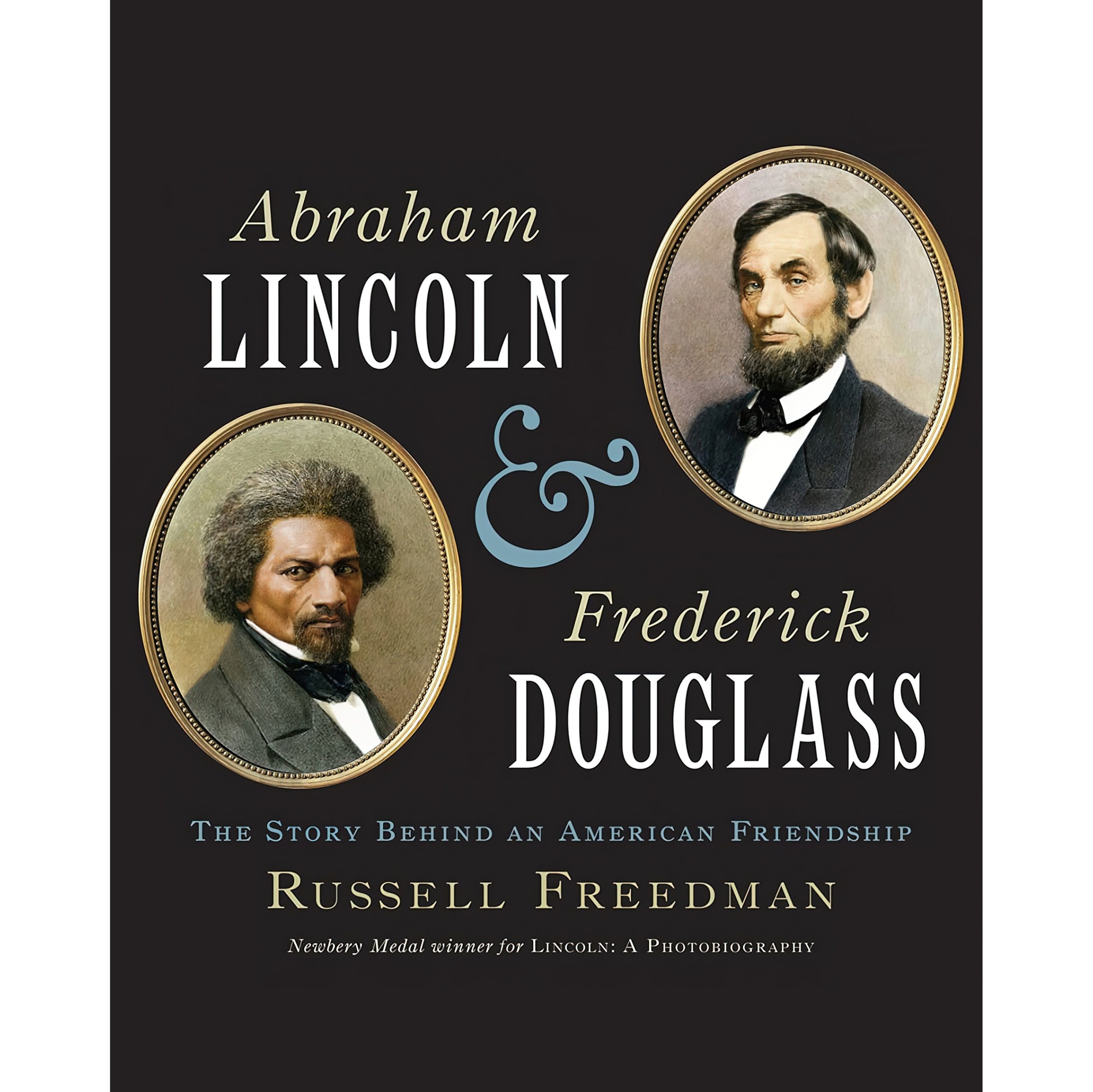 کتاب Abraham Lincoln and Frederick Douglass اثر Russell Freedman