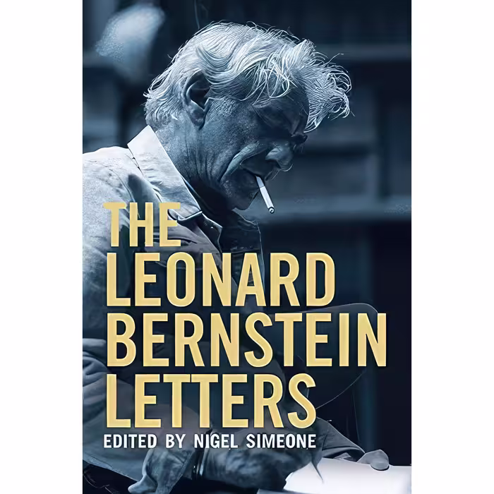 کتاب زبان اصلی The Leonard Bernstein Letters انتشارات Yale University Press