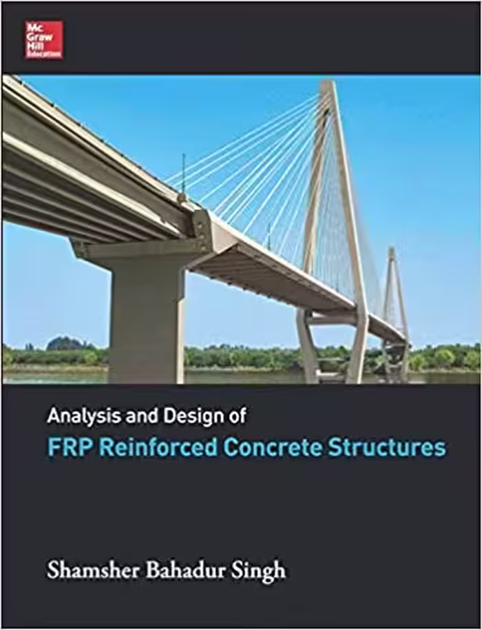 󾕇 دانلود کتاب Analysis And Design Of Frp Reinforced Concrete Structures, 2014 - دانلود کتاب های دانشگاهی