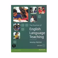 کتاب The Practice of English Language Teaching اثر Jeremy Harmer انتشارات الوندپویان