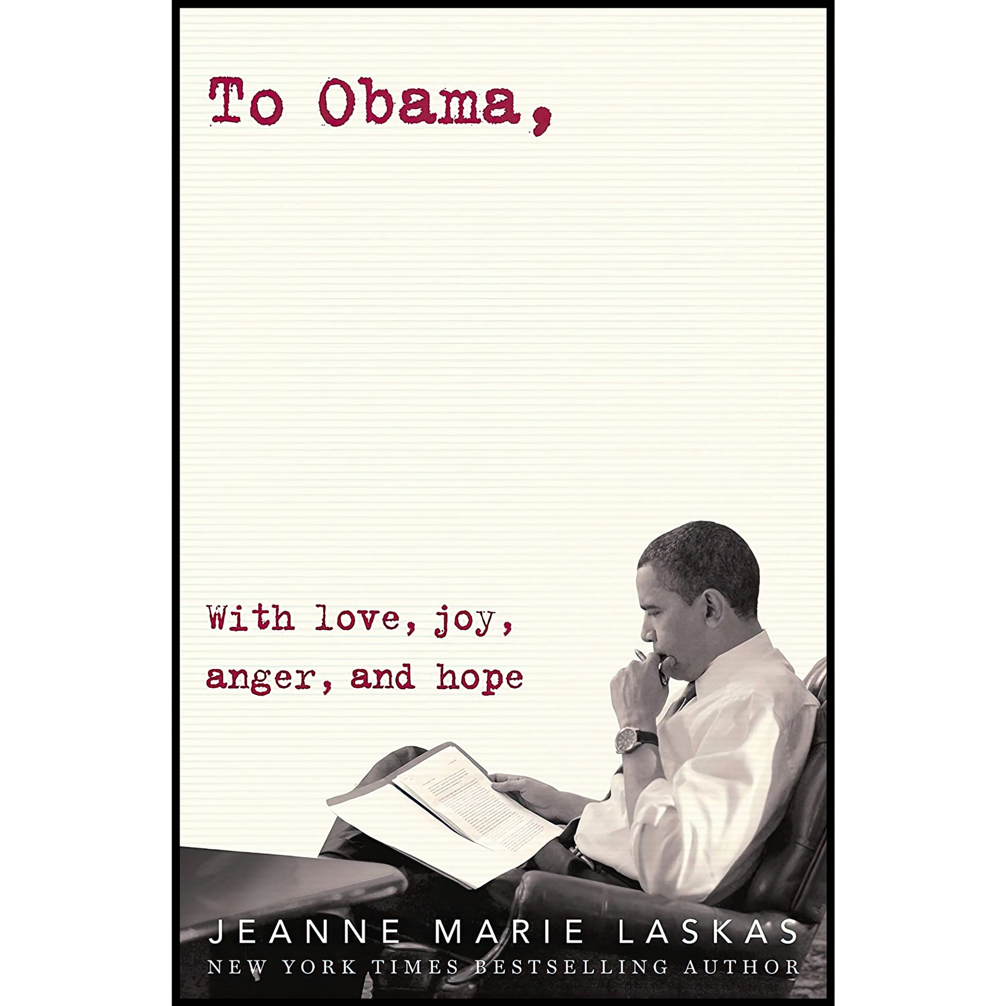 کتاب زبان اصلی To Obama اثر Jeanne Marie Laskas انتشارات Random House