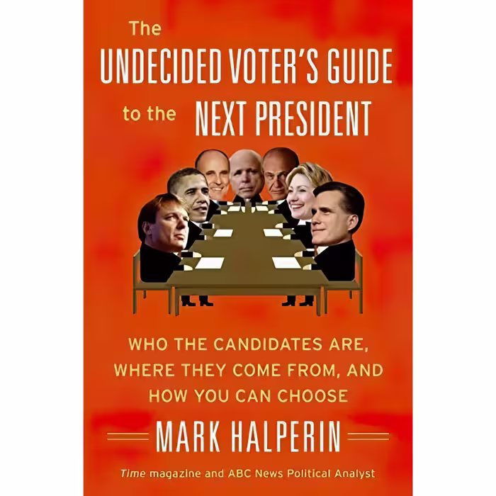 کتاب زبان اصلی The Undecided Voters Guide to the Next President