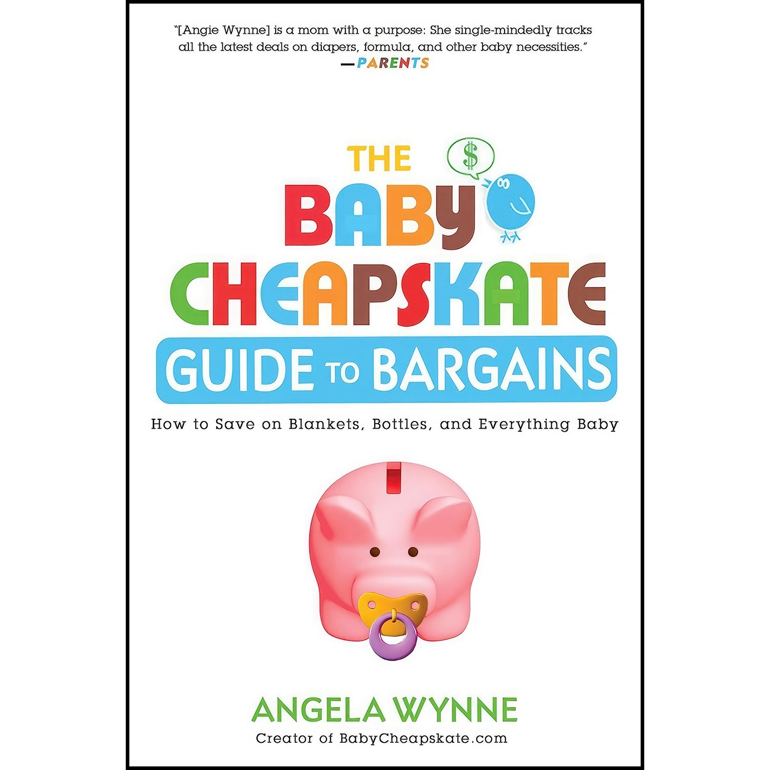 کتاب زبان اصلی The Baby Cheapskate Guide to Bargains اثر Angela Wynne