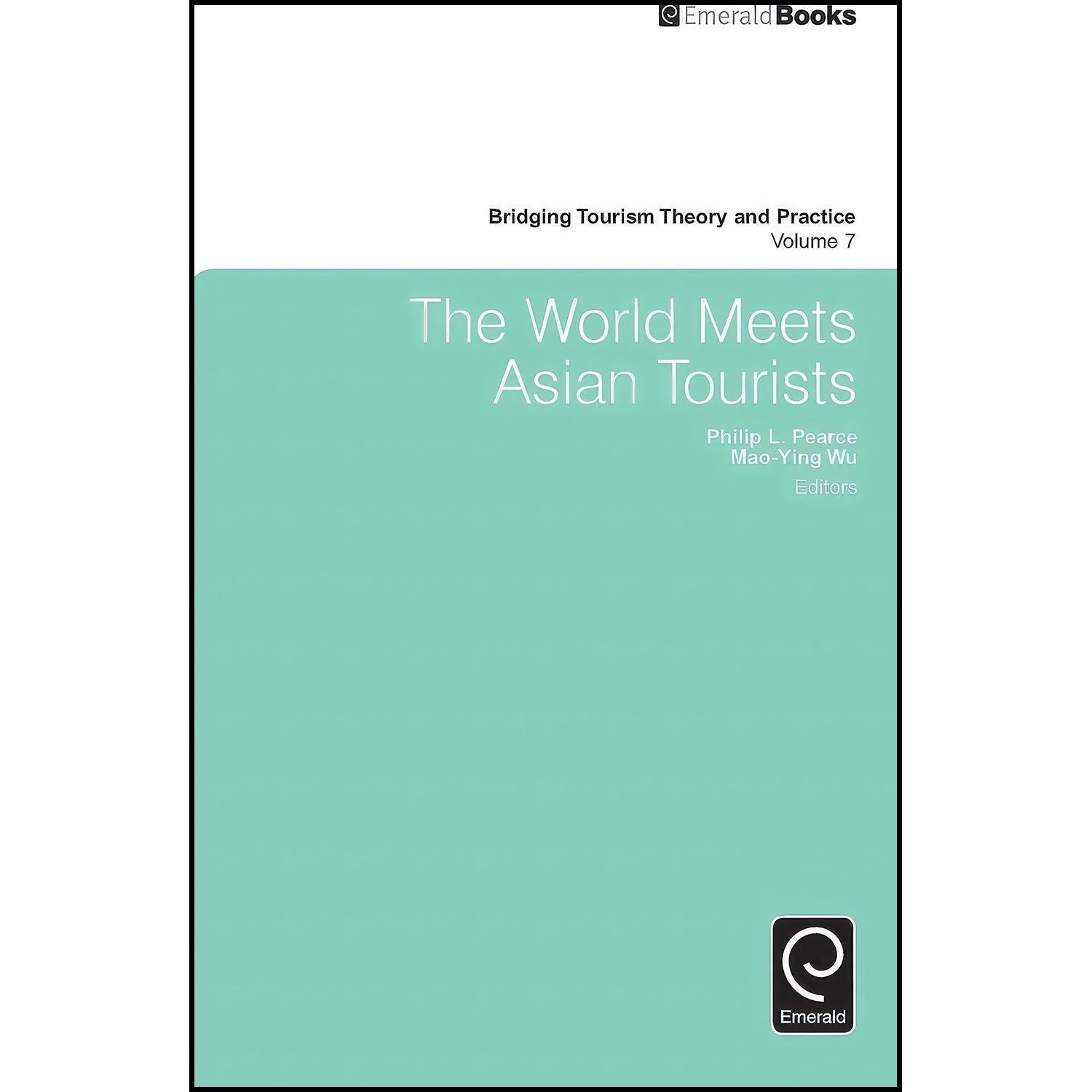 کتاب زبان اصلی The World Meets Asian Tourists