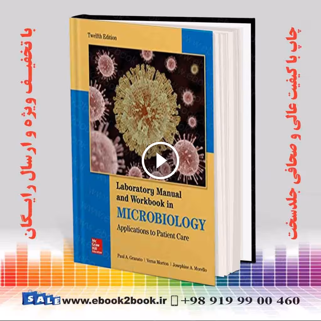 Lab Manual and Workbook in Microbiology 12th Edition