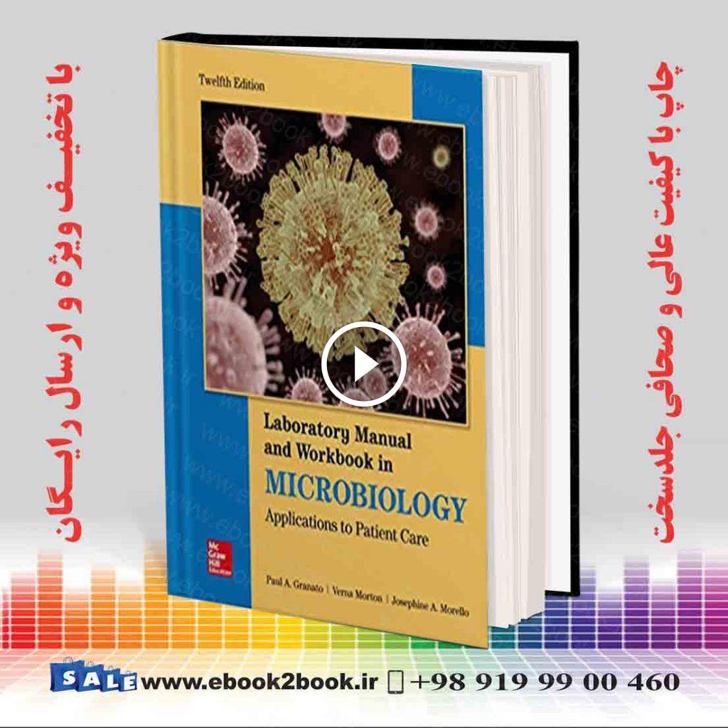 Lab Manual and Workbook in Microbiology 12th Edition