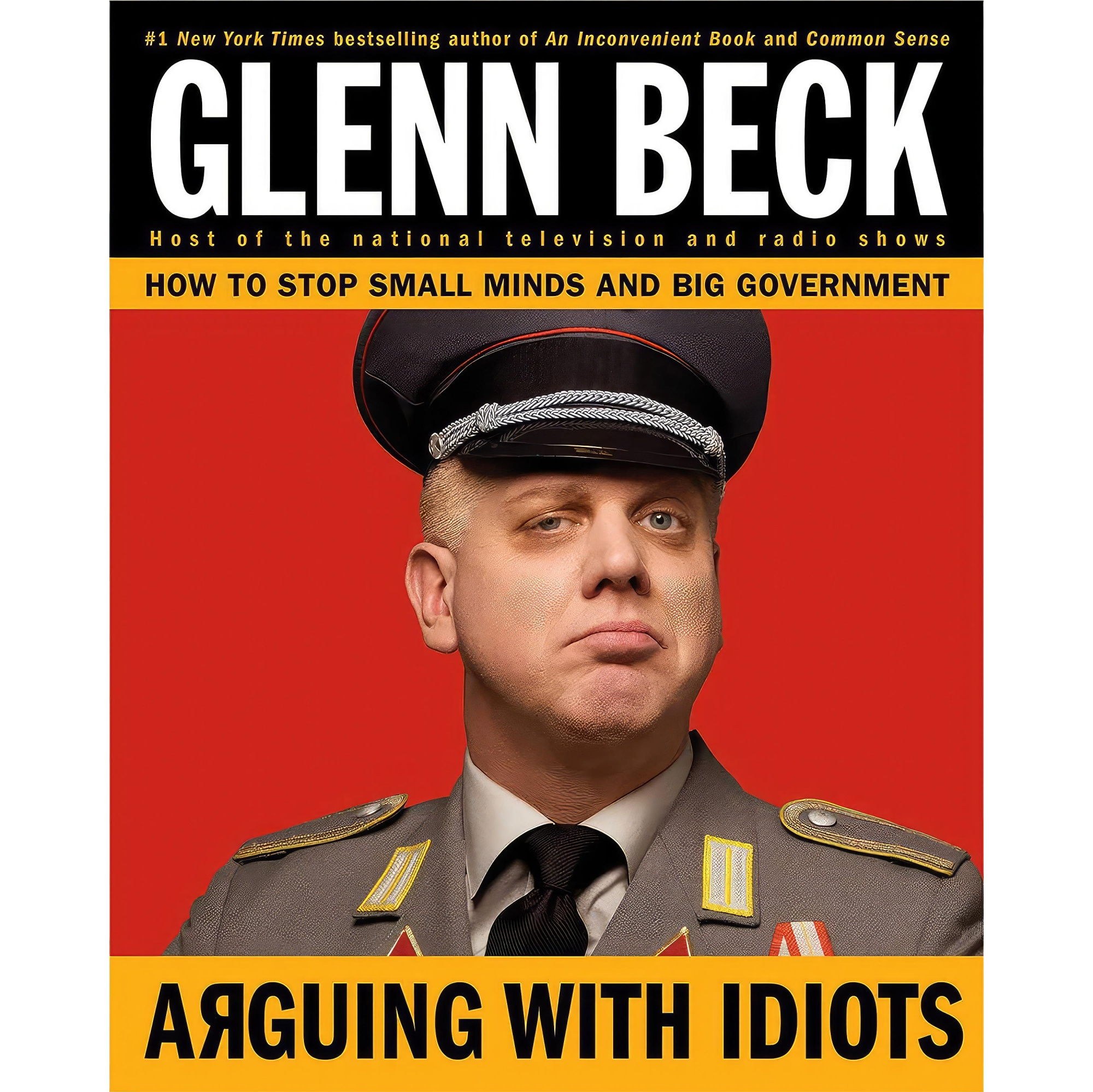 کتاب زبان اصلی Arguing with Idiots اثر Glenn BeckKevin Balfe