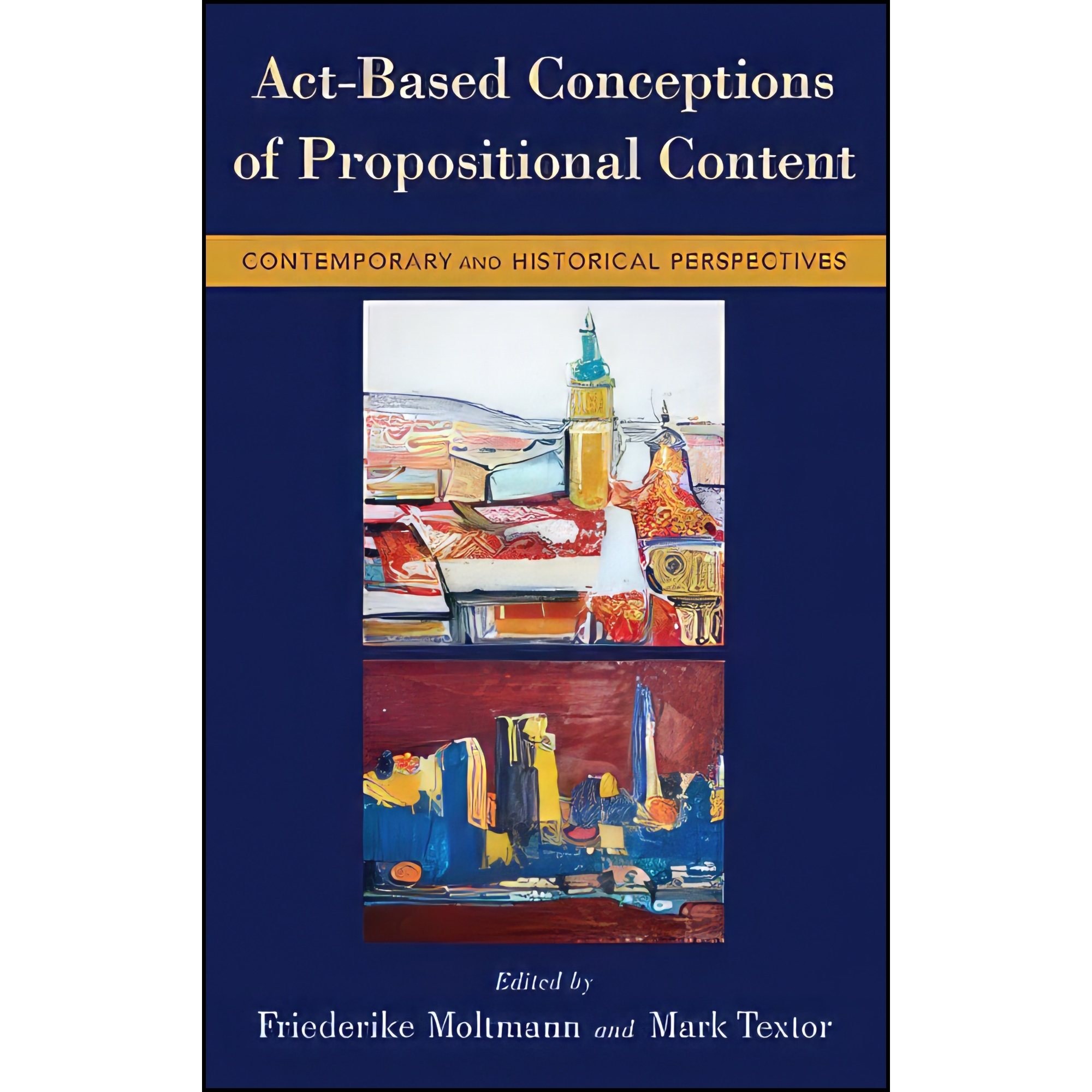 کتاب زبان اصلی ActBased Conceptions of Propositional Content