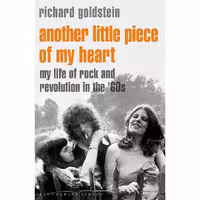 کتاب زبان اصلی Another Little Piece of My Heart اثر Richard Goldstein