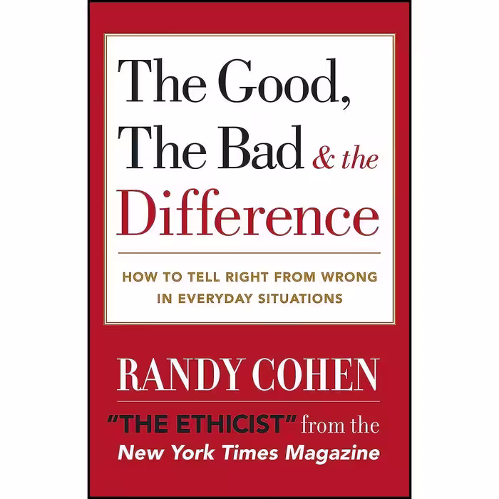 کتاب زبان اصلی The Good the Bad  the Difference اثر Randy Cohen انتشارات Harmony