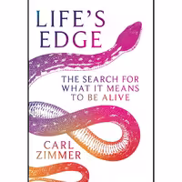 کتاب زبان اصلی Lifes Edge اثر Carl Zimmer انتشارات تازه ها