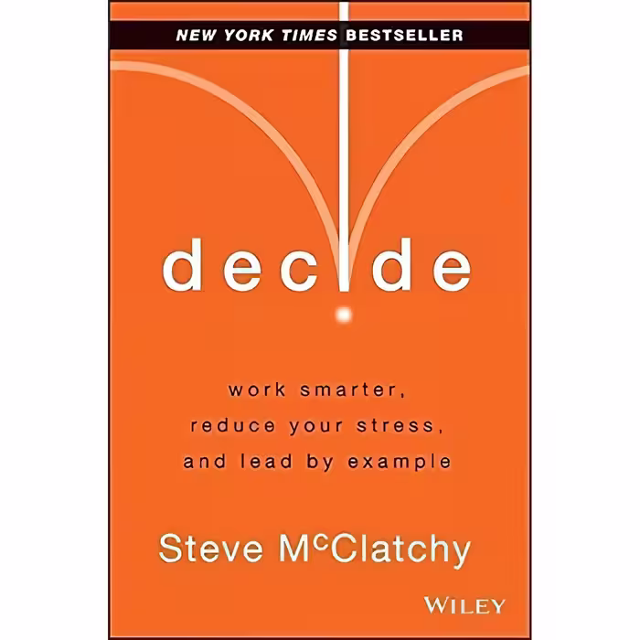 کتاب زبان اصلی Decide اثر Steve McClatchy انتشارات Wiley